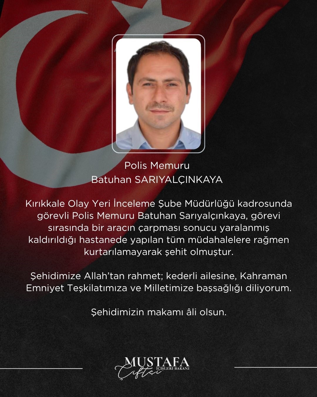 Bakan Çiftçi'den Şehit Polis Memuru Sarıyalçınkaya için Başsağlığı Mesajı